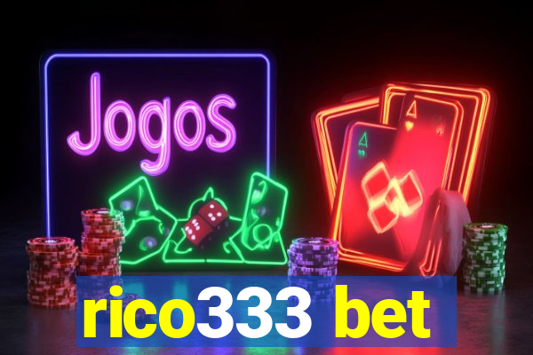 rico333 bet